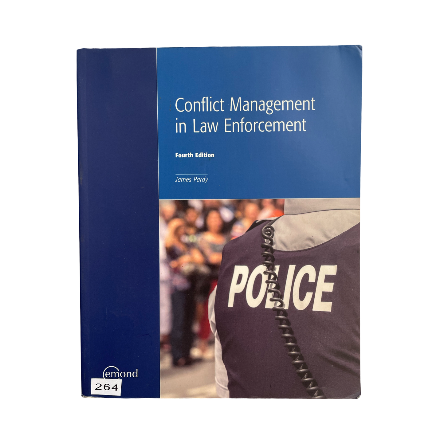 Conflict In Law Enforcement Fourth Edition