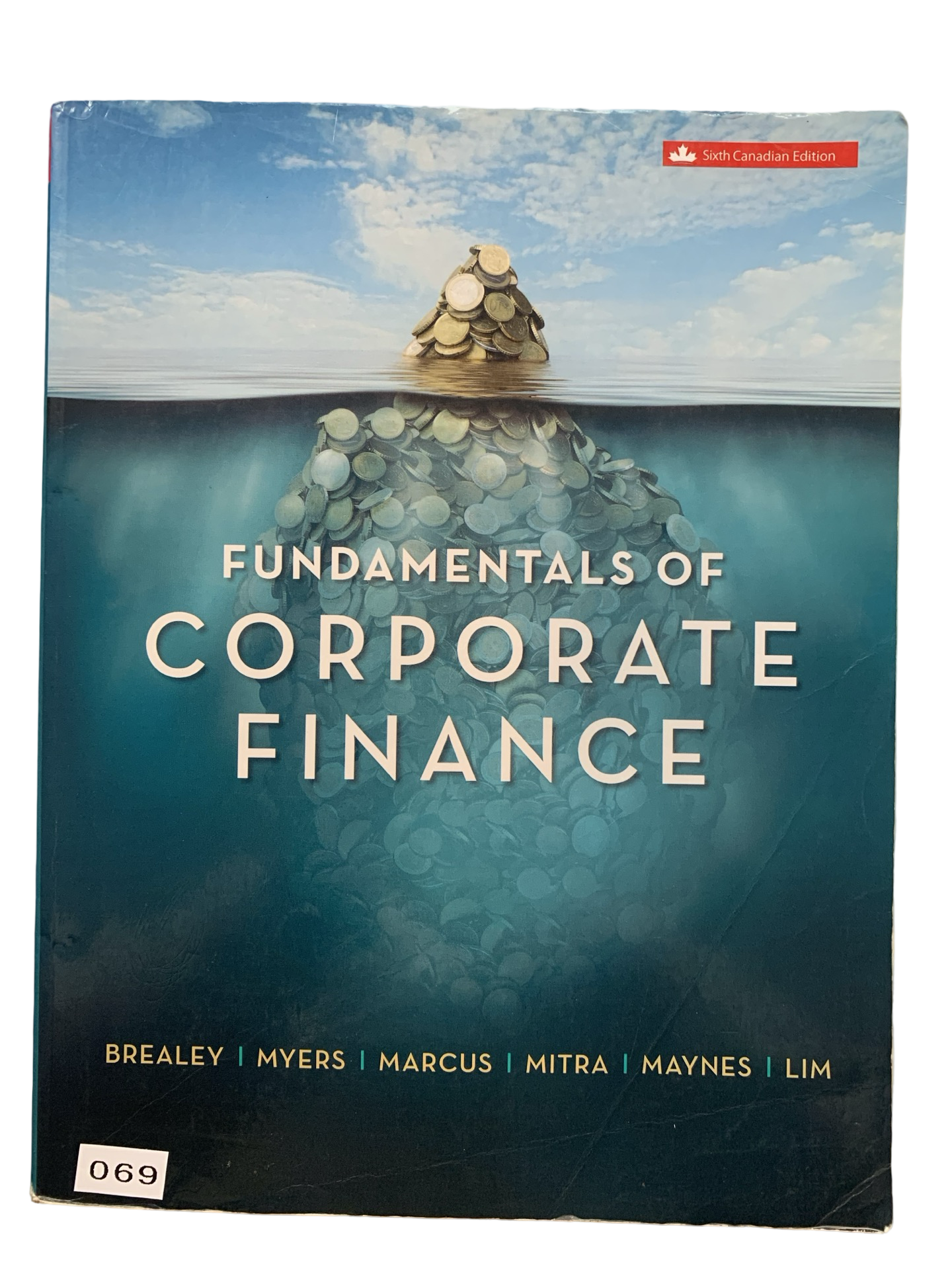 Fundamentals of Corporate Finance 6 th Canadian Edition