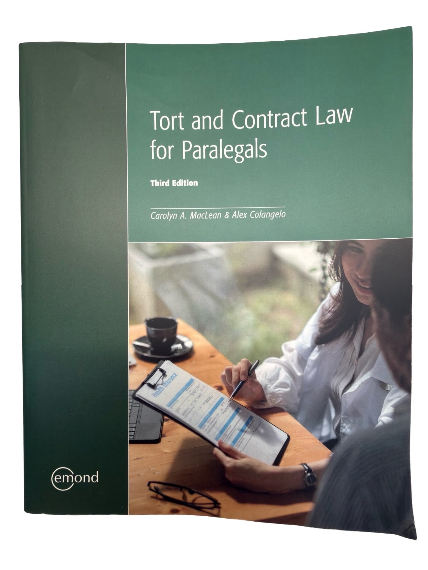 Tort and Contract Law for Paralegals Third Edition