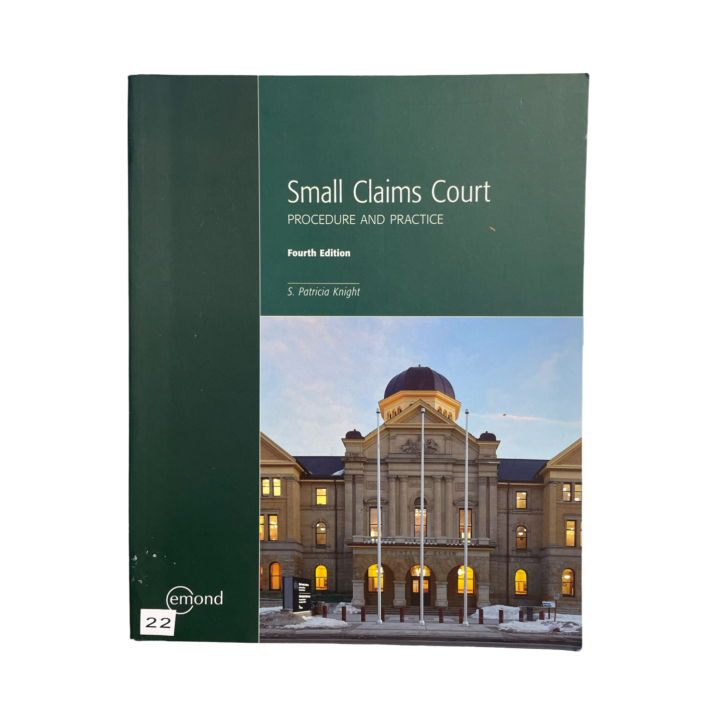 Small Claims Court Procedure and Practice