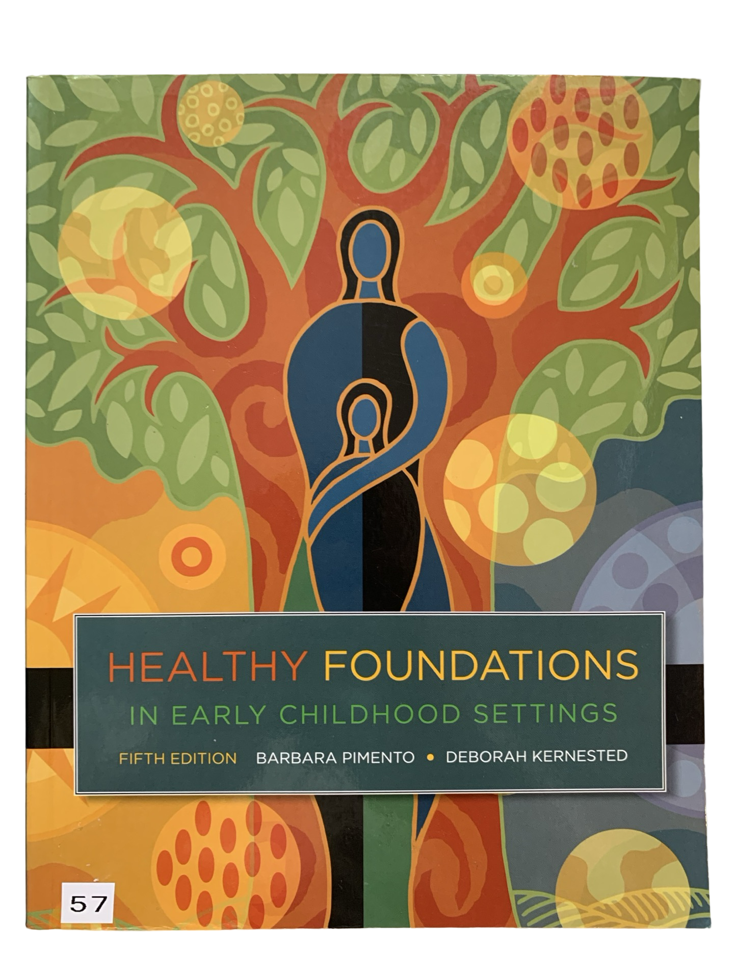 Healthy Foundations in Early Childhood Settings