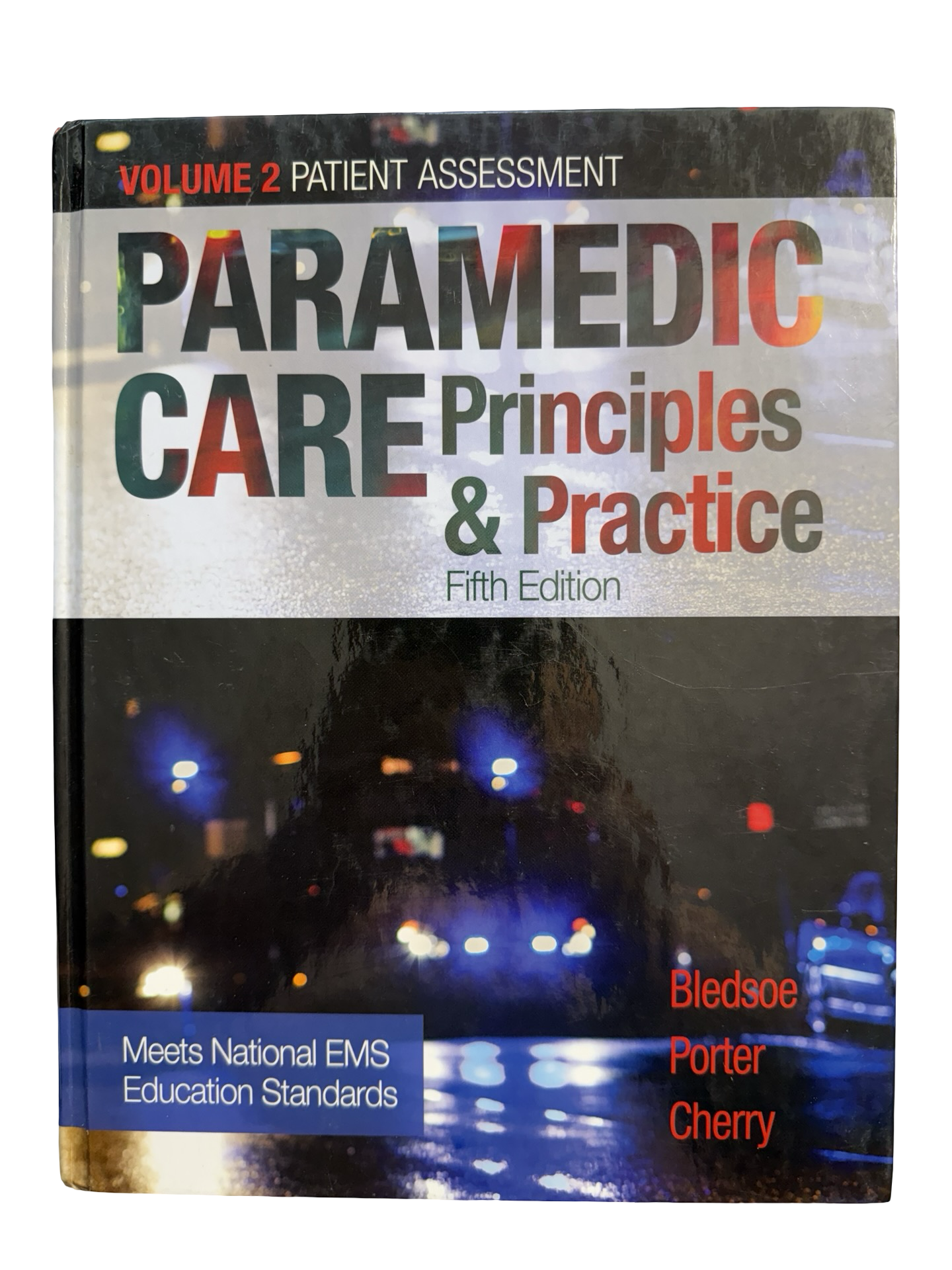 Paramedic Care Principles and Practice fifth ed Vol 1 to 5