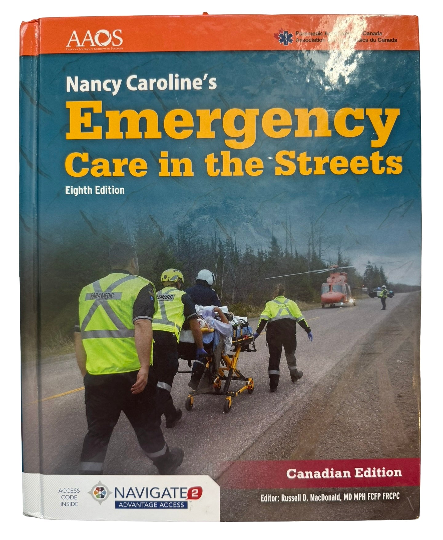 Nancy Caroline’s Emergency Care in the Streets 8th edition