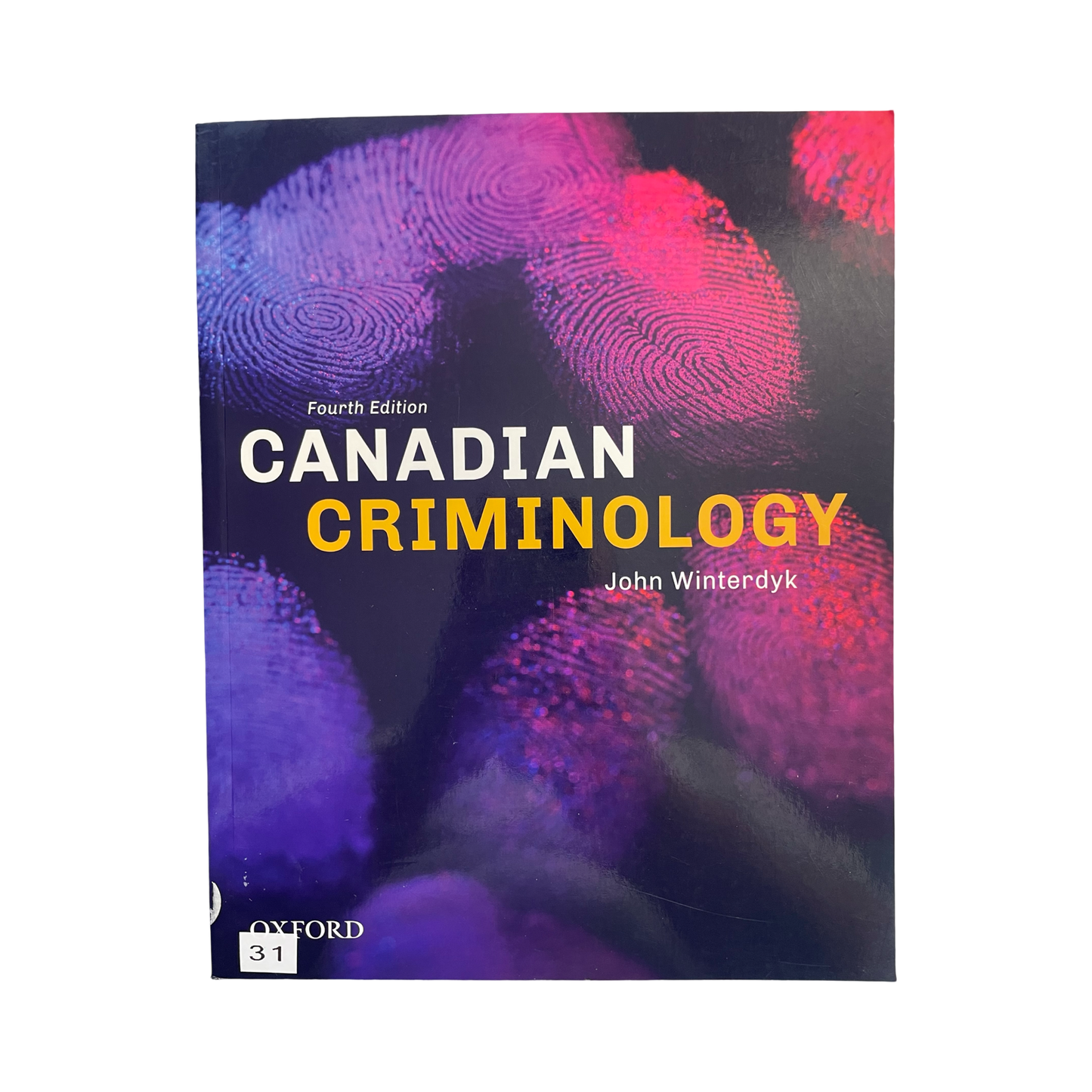 Canadian criminology Fourth Edition