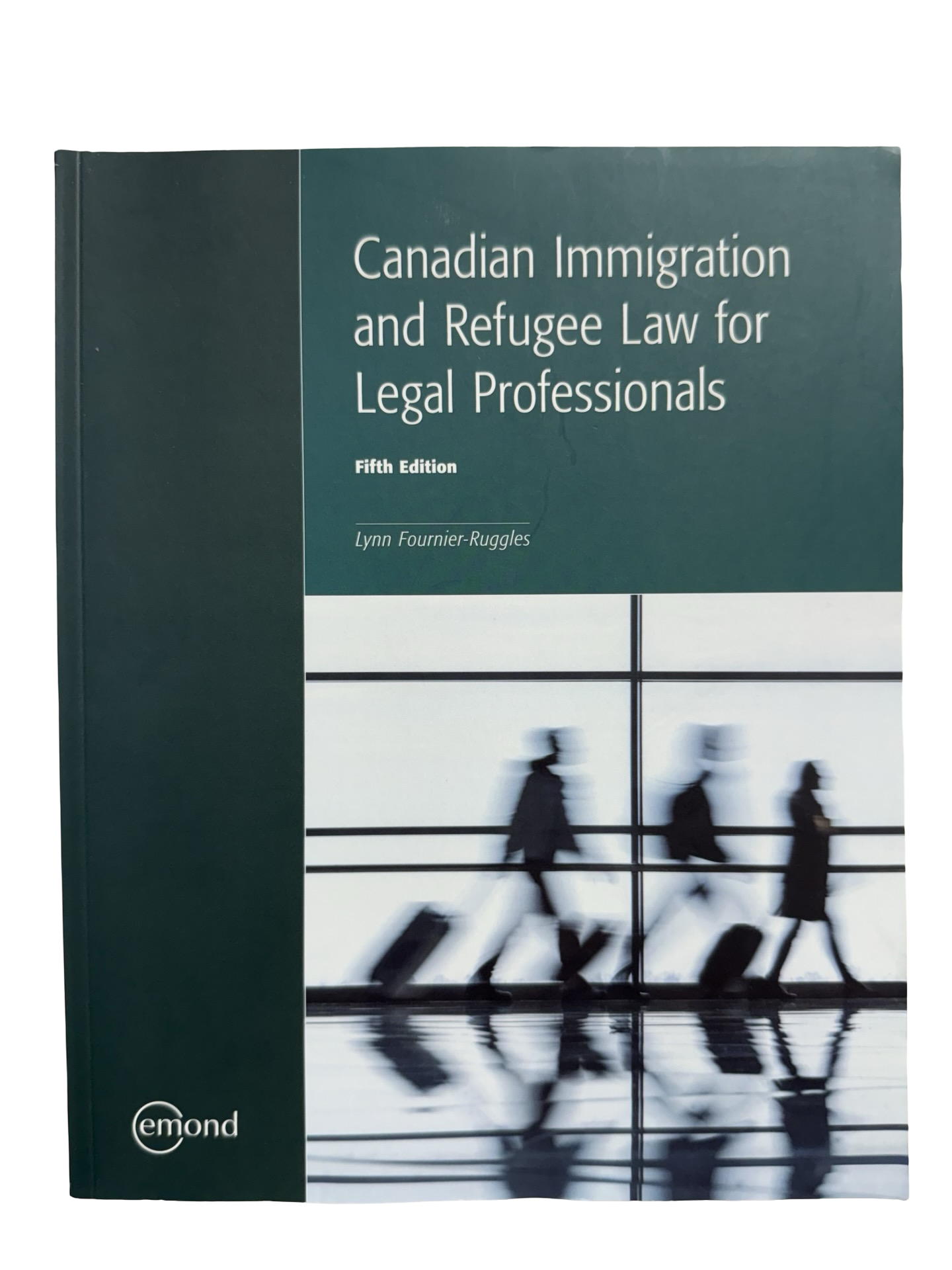 Canadian Immigration and Refugee Laws for Legal Professionals