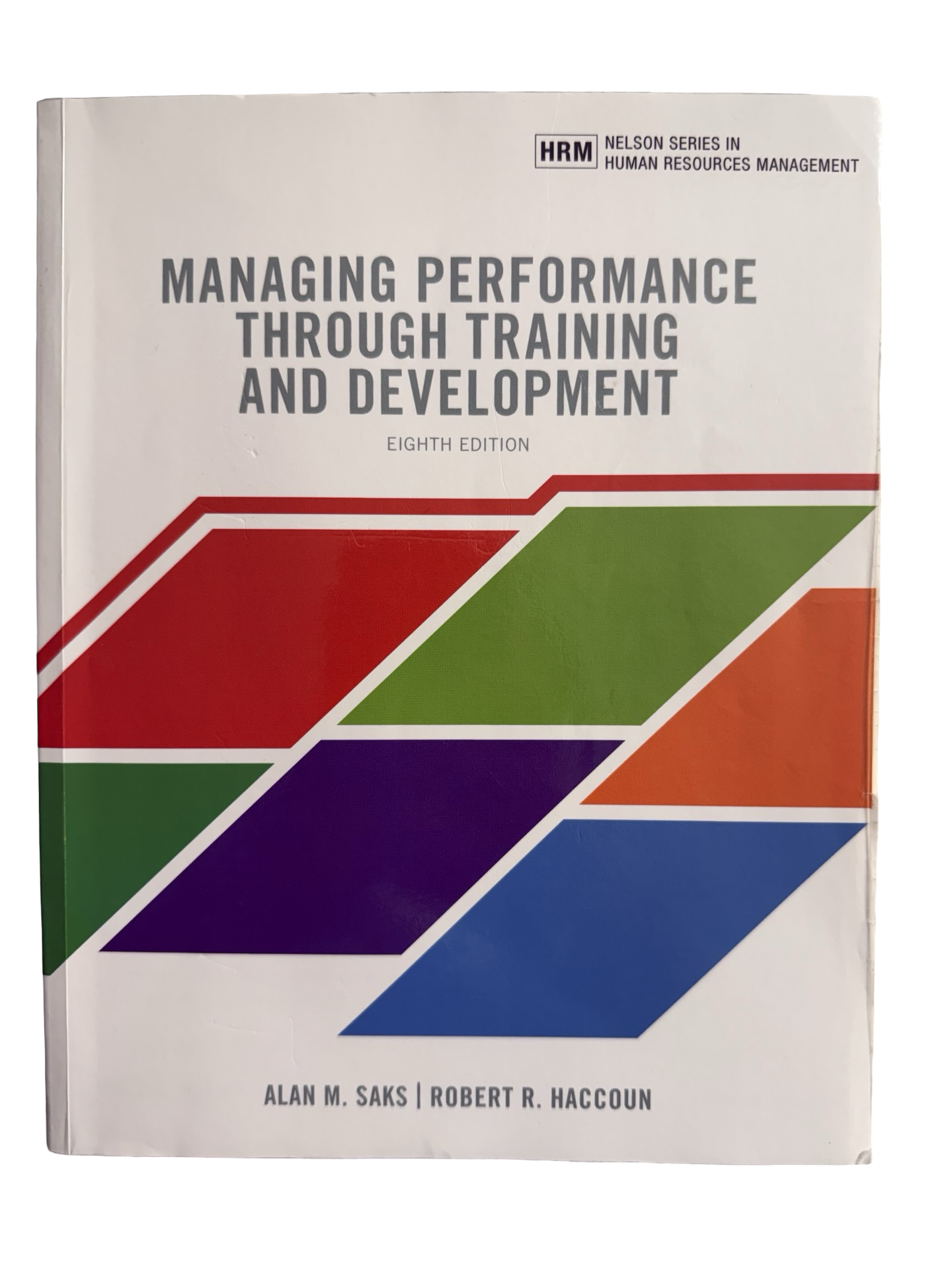 Managing Performance through Training and development 8th edition