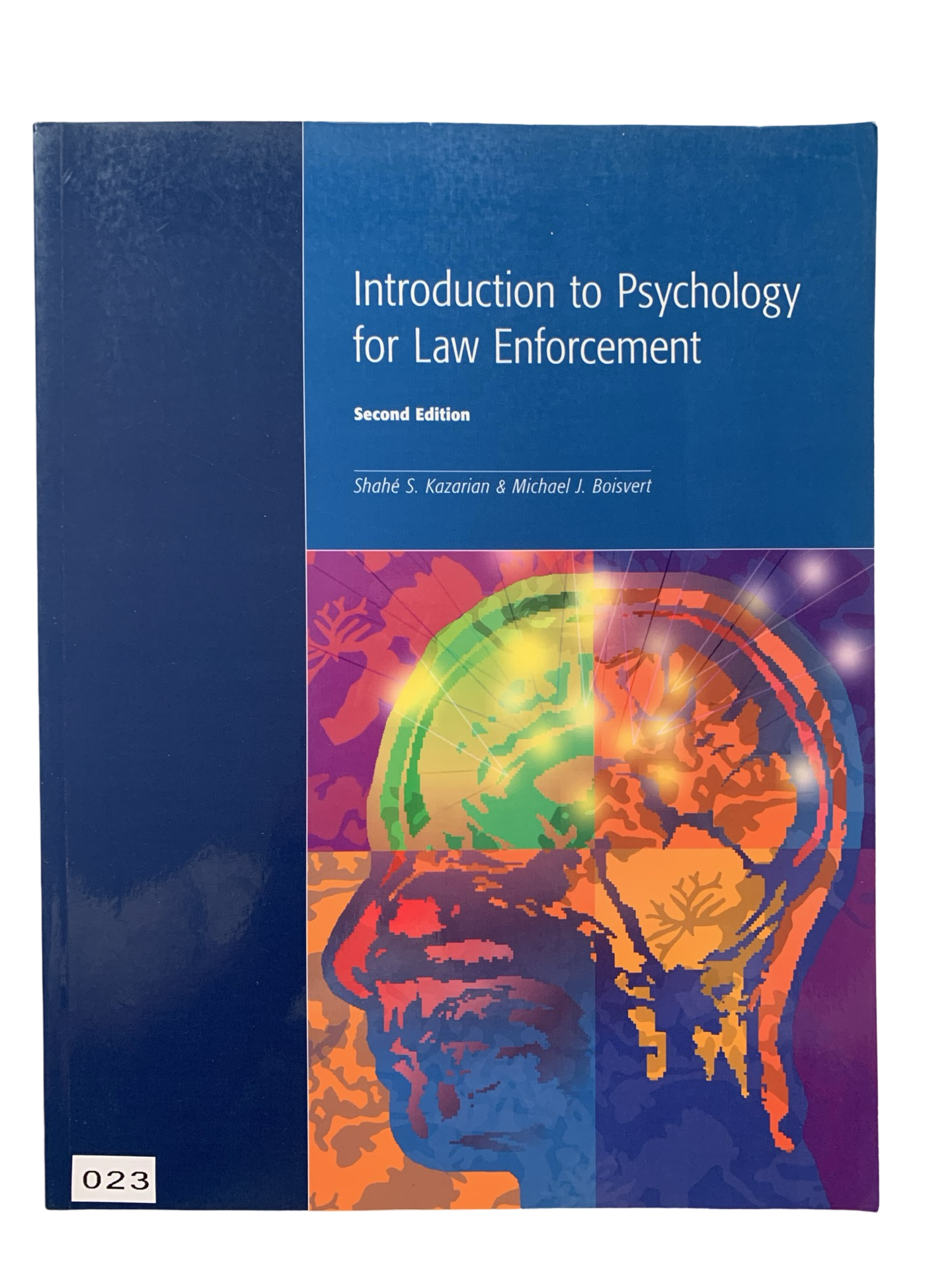 Introduction to Psychology for Law Enforcement Second Edition
