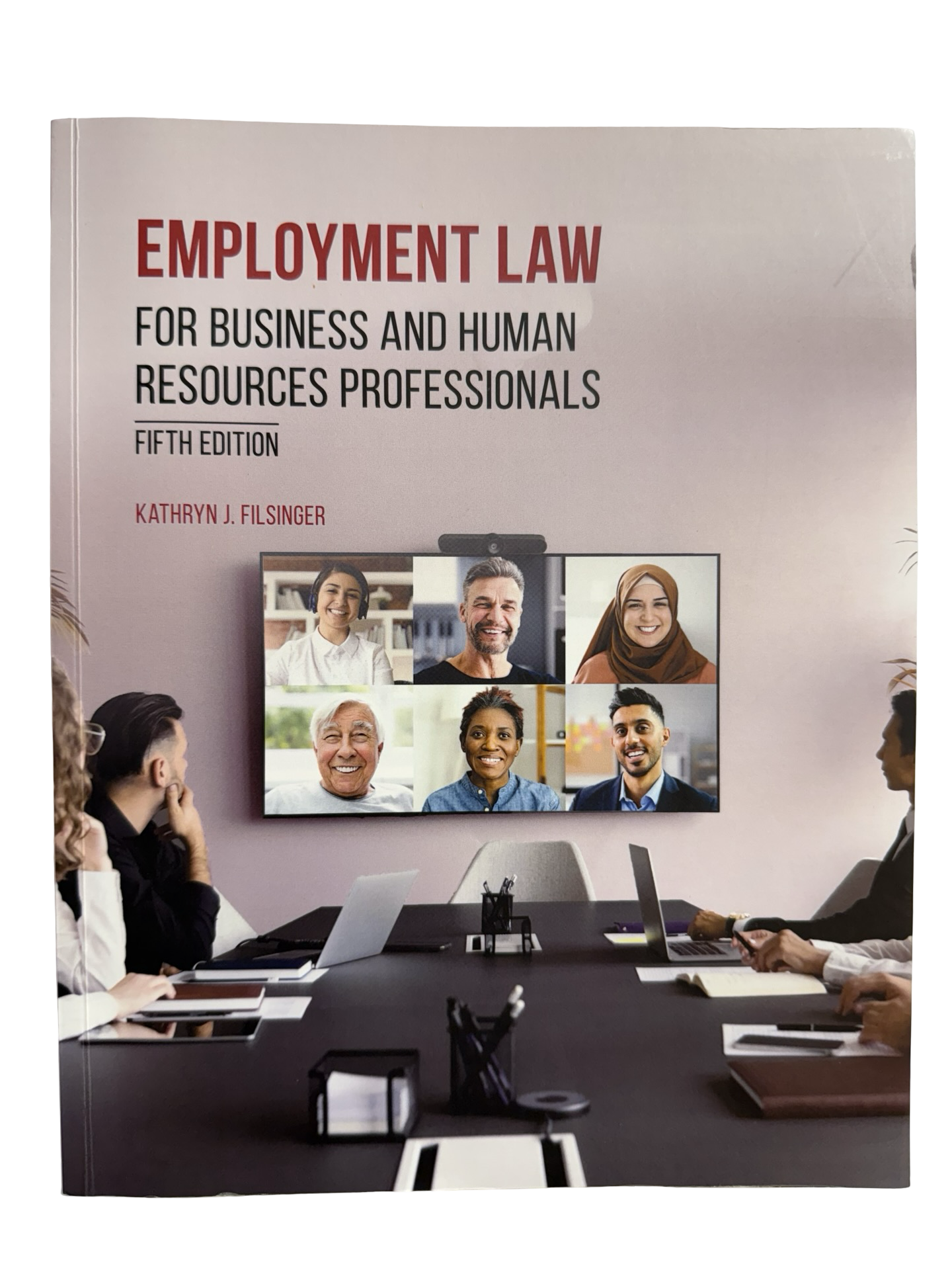 Employment Law for business and Human Resources professionals fifth edition