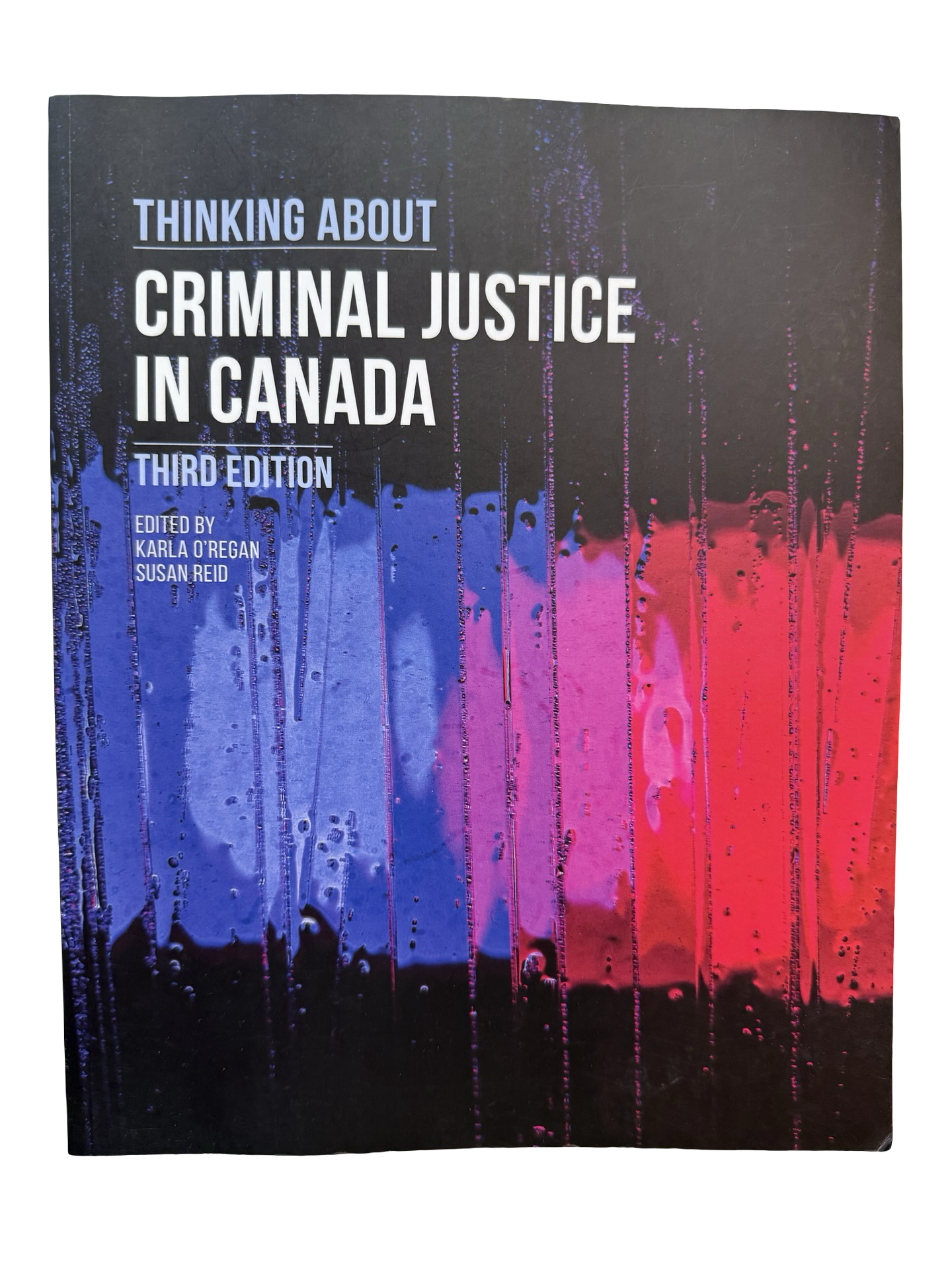 Thinking about Criminal justice in Canada