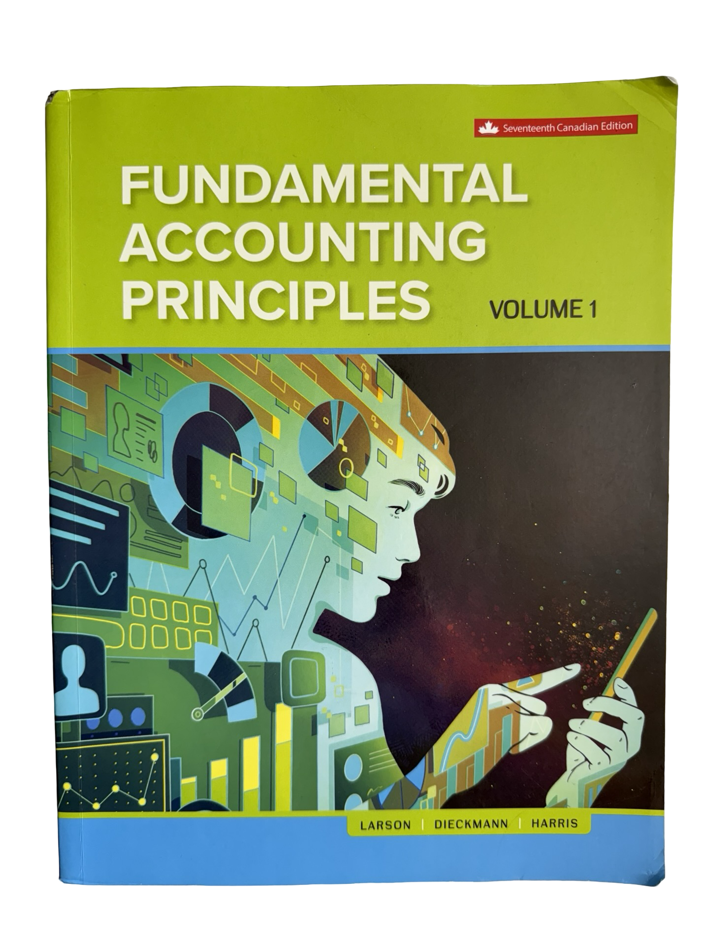 FUNDAMENTAL ACCOUNTING PRINCIPLES Volume 1 Seventeenth Canadian Edition