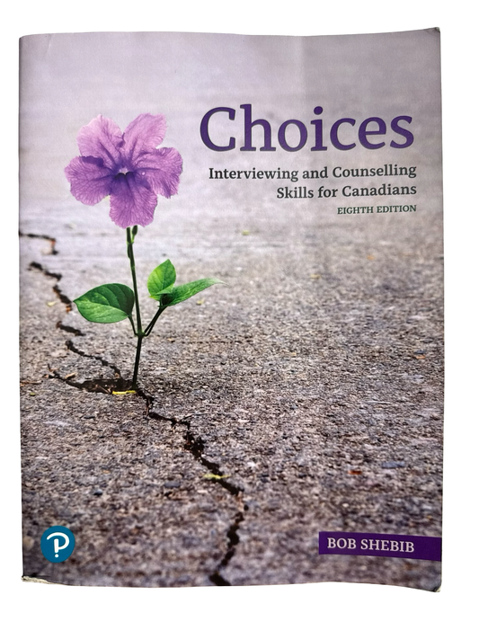 Choices Interviewing and counselling skills for Canadians