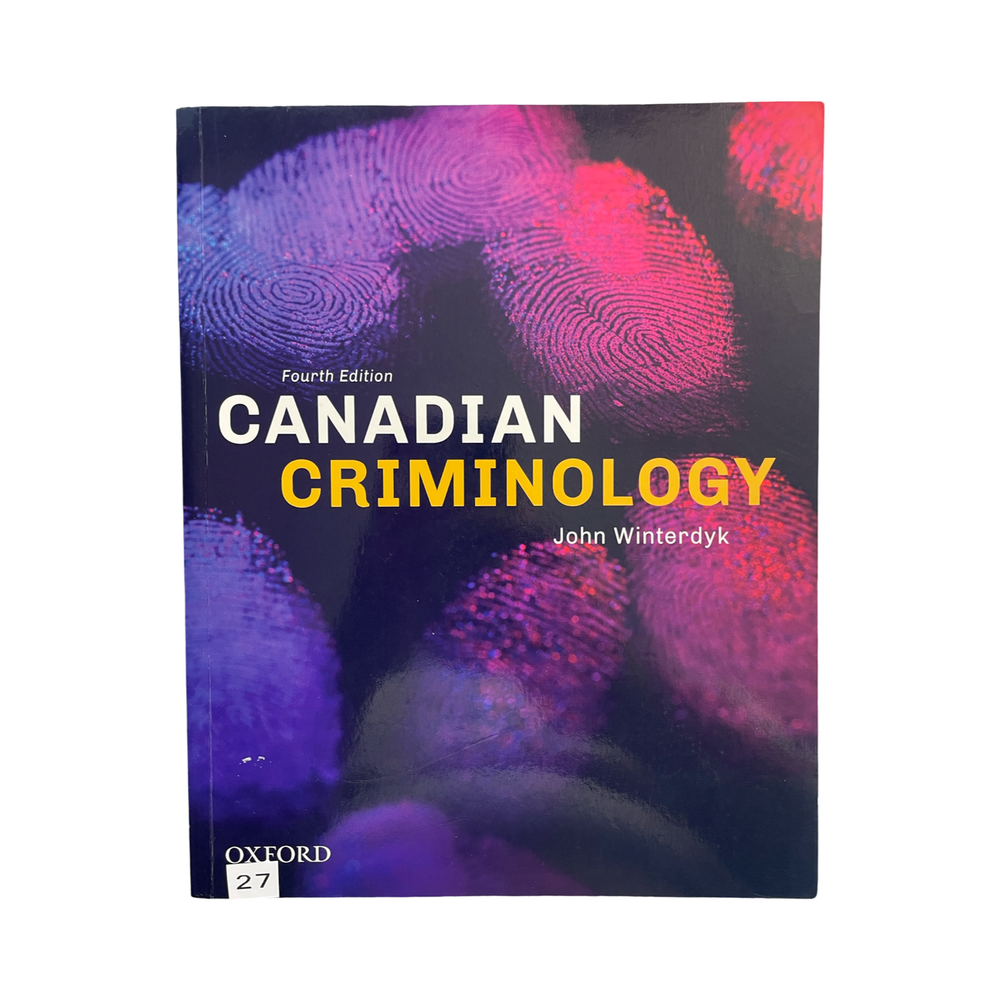 Canadian Criminology Fourth edition
