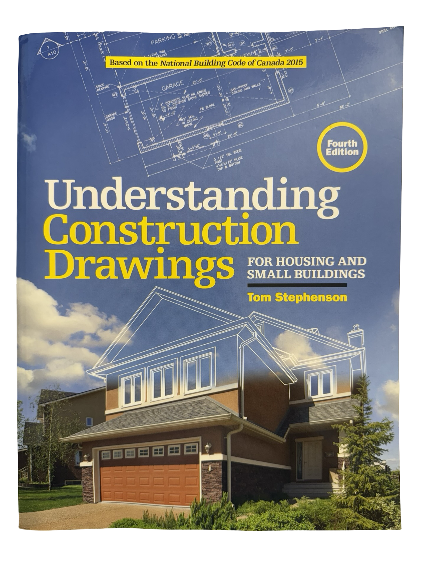 Understanding Construction Drawings for Housing and Small Business 4th ed