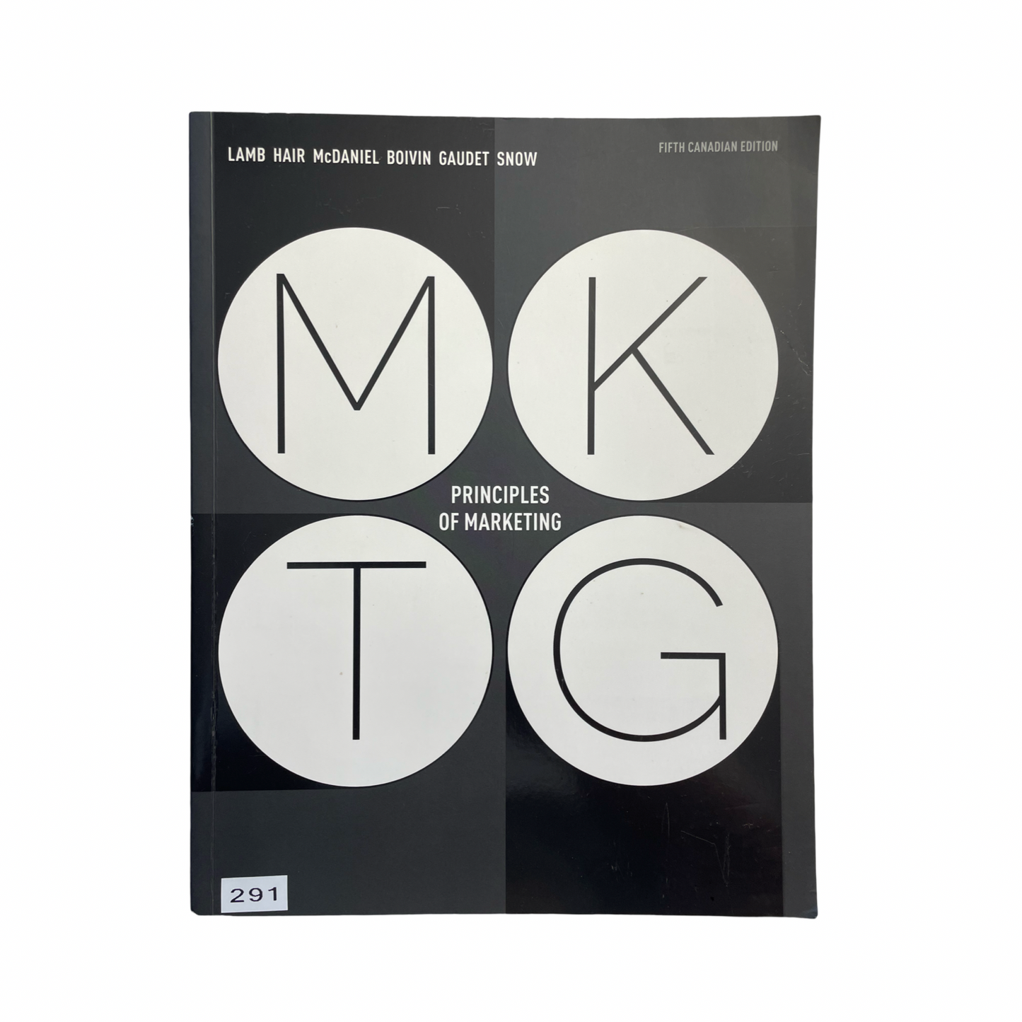 Principles of Marketing Fifth Canadian Edition