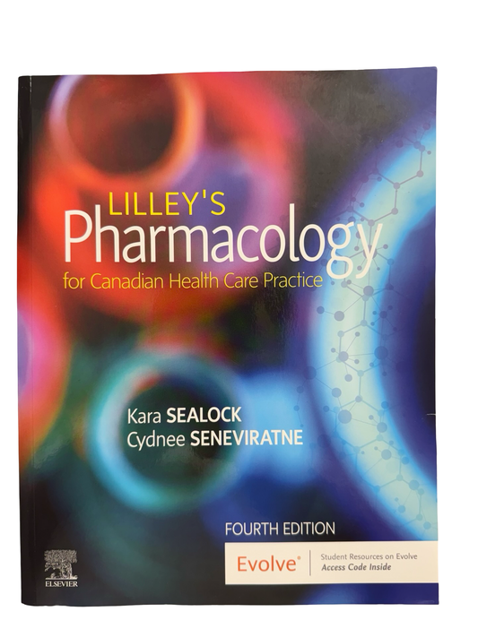 Lilly’s Pharmacology for Canadian Health Care Practice