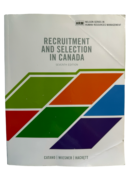 RECRUITMENT AND SELECTION IN CANADA