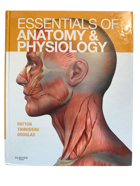 ESSENTIALS OF ANATOMY & PHYSIOLOGY