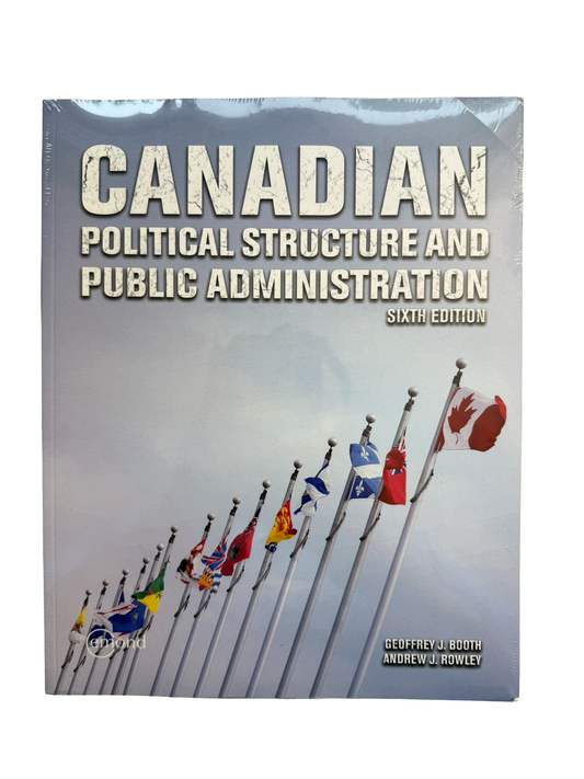 Canadian Political Structure and Public administration