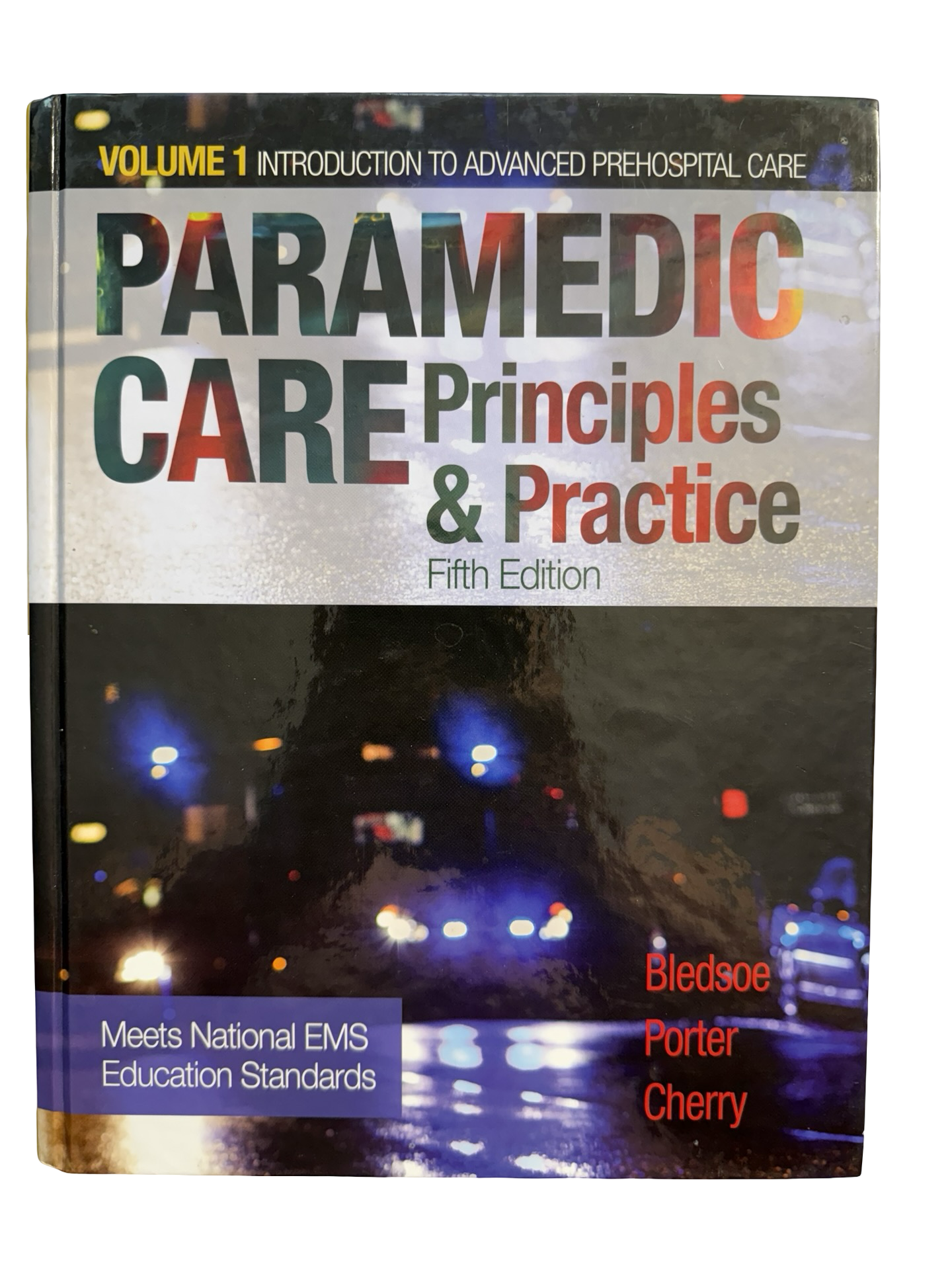Paramedic Care Principles and Practice fifth ed Vol 1 to 5