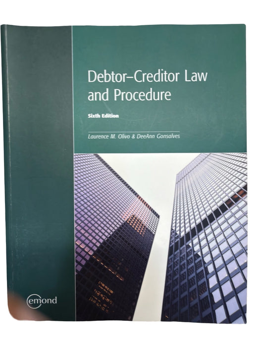 Debtor-Creditor Law and Procedure Sixth Edition