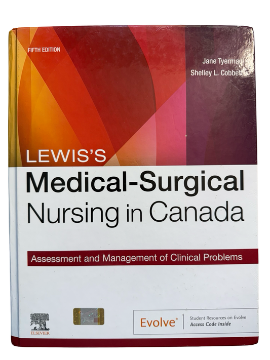 LEWIS’S Medical-Surgical Nursing in Canada
