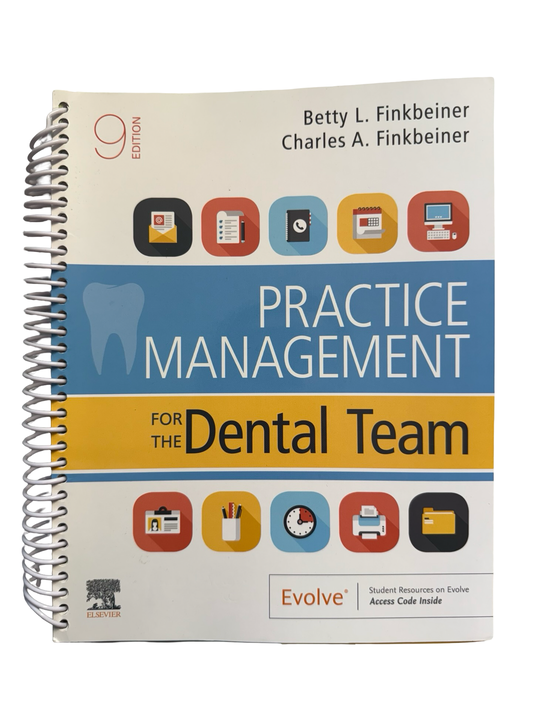 PRACTICE MANAGEMENT FOR THE Dental Team