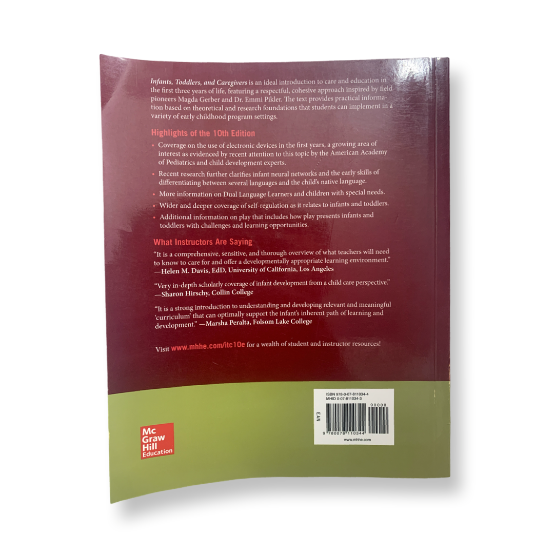 Infants, Toddlers,and Caregivers Tenth Edition