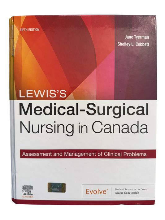 LEWIS’S Medical-Surgical Nursing in Canada Fifth Edition