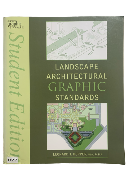 Landscape Architectural Graphics Standards (student edition )