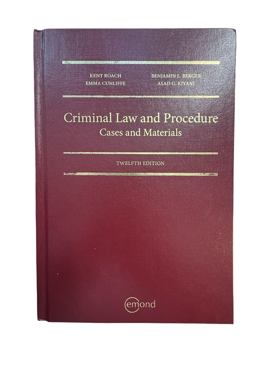 Criminal Law and Procedures Cases and Materials