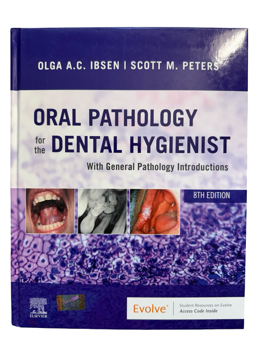 ORAL PATHOLOGY for the DENTAL HYGIENIST with General Pathology Introductions 8th EDITION