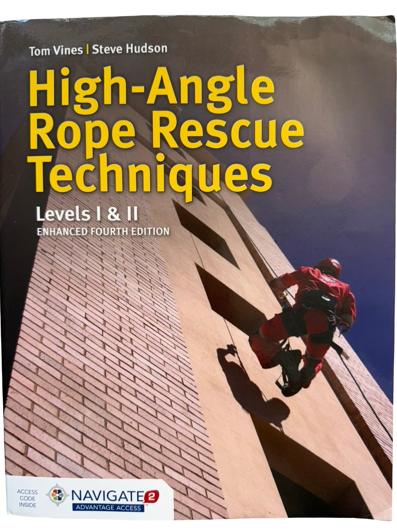 High-Angle Rope Rescue Techniques ENHANCED FOURTH EDITION – Limbus Books