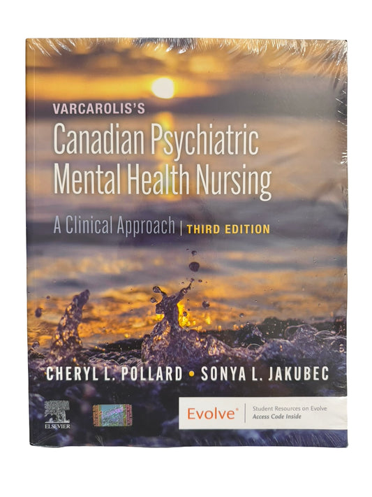 Canadian Psychiatric Mental Health Nursing A Clinical Approach Third Edition