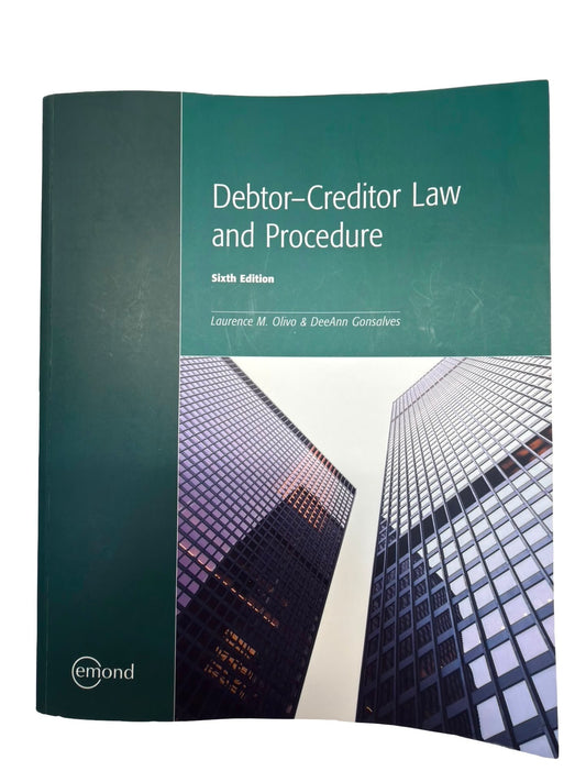 Debtor-Creditor Law and Procedure Sixth Edition