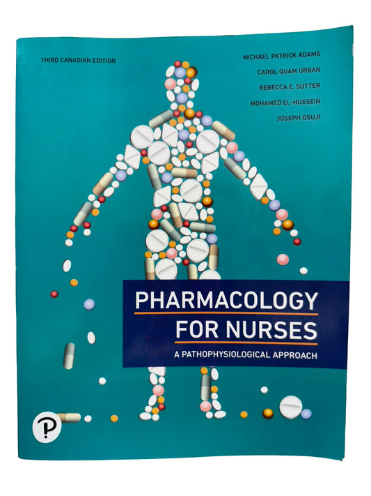 Pharmacology For Nurses A Pathophysiological Approach