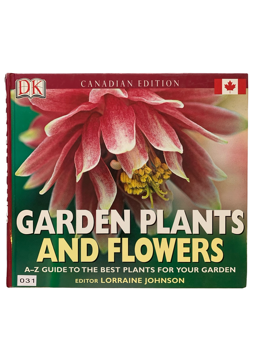 Garden Plants and Flowers Canadian Edition