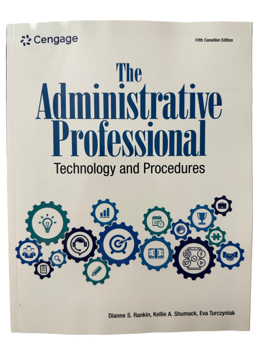 The Administrative Professional Technology and Procedures