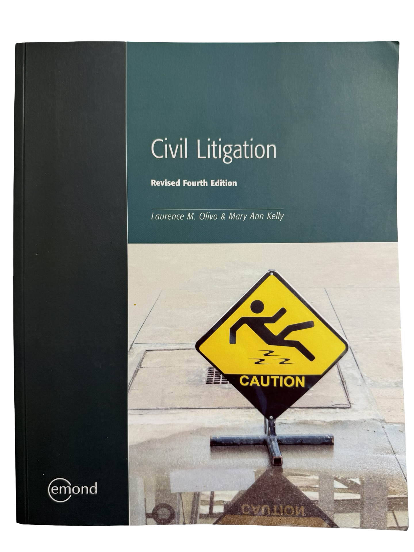 Civil Litigation Revised Fourth Edition
