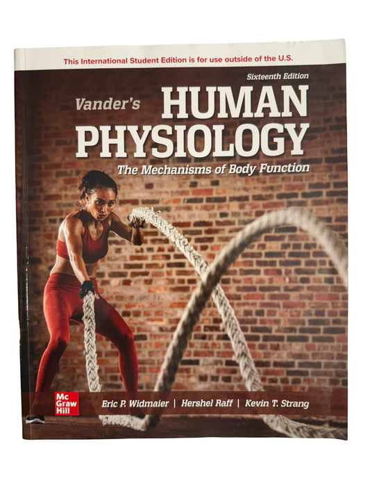 Vander’s HUMAN PHYSIOLOGY The Mechanism of Body Function