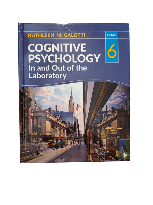 Cognitive Psychology in and out of the laboratory