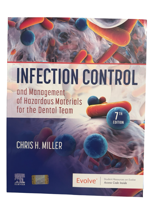INFECTION CONTROL and Management of Hazardous Materials for the Dental Team