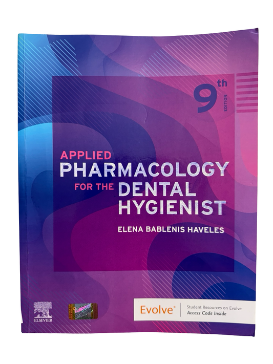 APPLIED PHARMACOLOGY FOR THE DENTAL HYGIENIST 9th EDITION