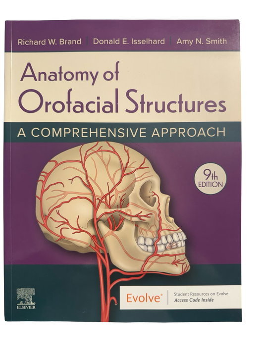 Anatomy of Orofacial Structures A COMPREHENSIVE APPROACH