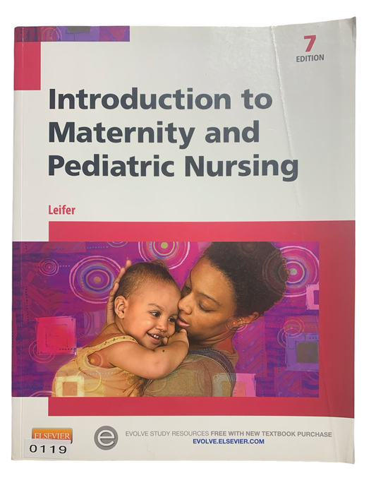 Introduction to Maternity and Pediatric Nursing