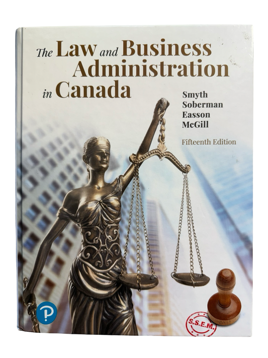 The LAW and BUSINESS ADMINISTRATION in CANADA Fifteenth Edition