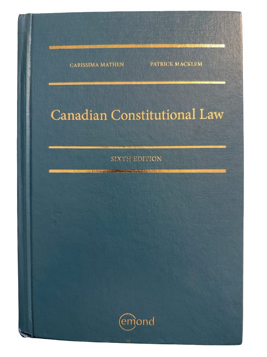 Canadian Constitutional Law Sixth Edition
