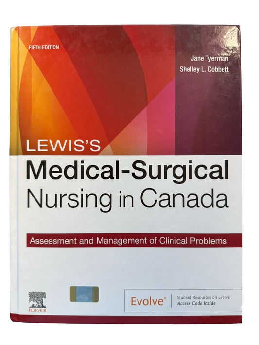 LEWIS’S Medical-Surgical Nursing in Canada