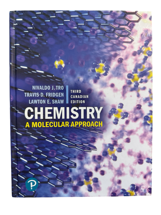 CHEMISTRY A MOLECULAR APPROACH THIRD CANADIAN EDITION