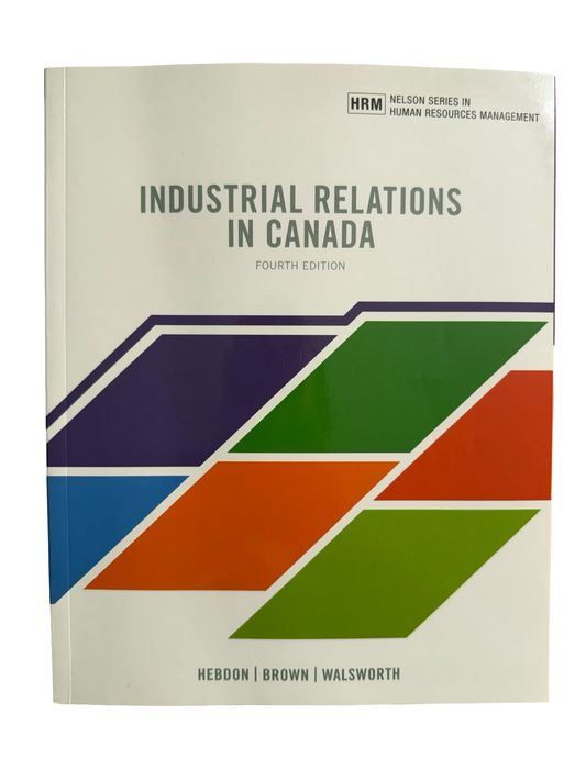 Industrial Relations in Canada