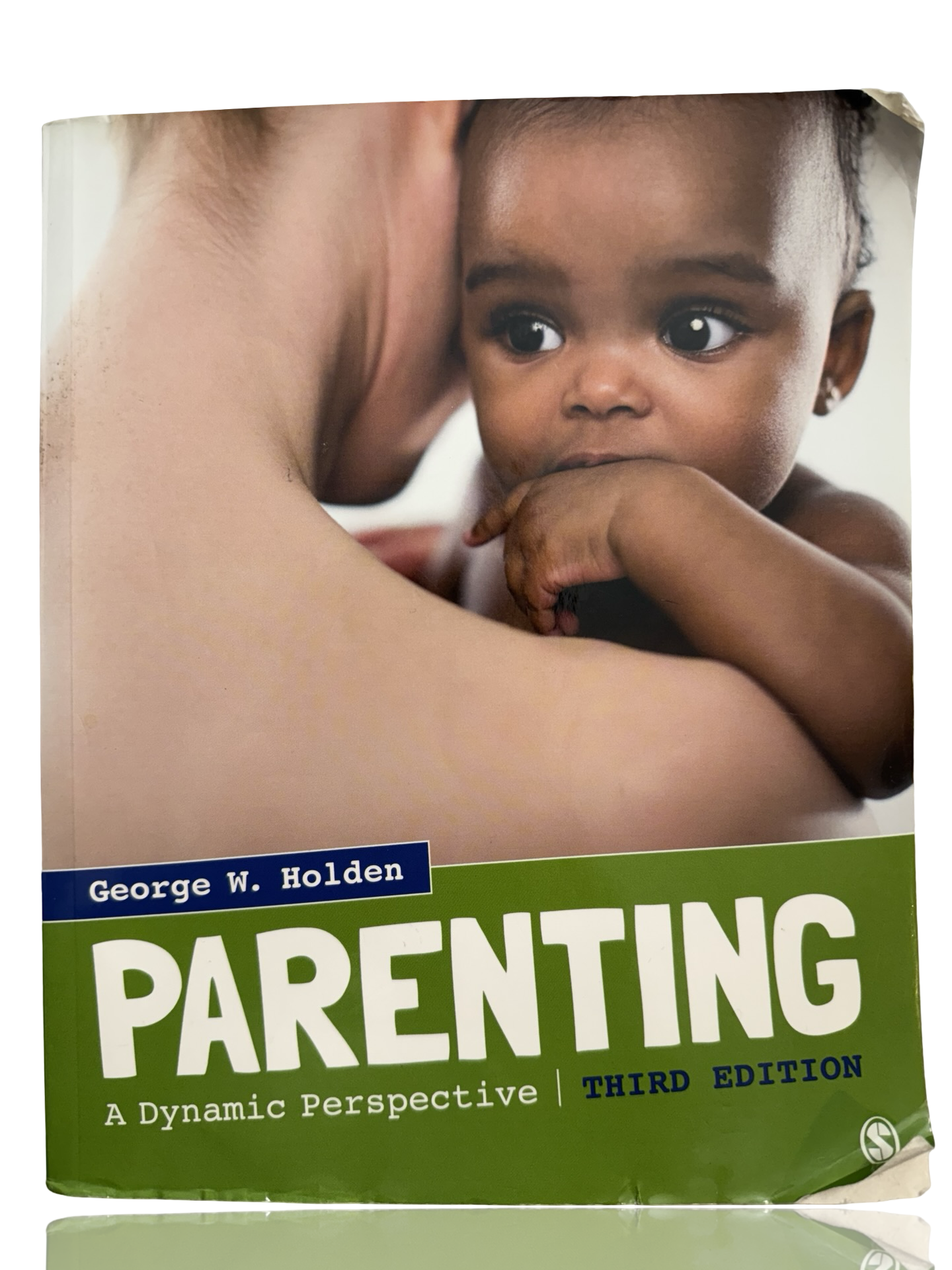 PARENTING A Dynamic Perspective THIRD EDITION